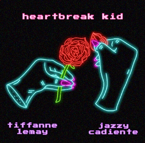 Heartbreak Kid, Tiffanne Lemay + Jazzy Cadiente